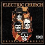 Electric Church - Used and Abused (2025)