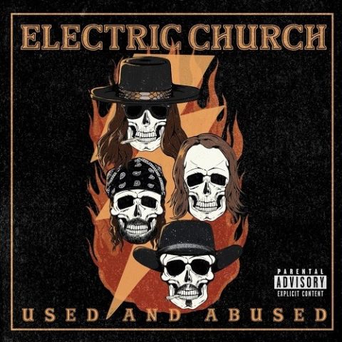 Electric Church - Used and Abused (2025)