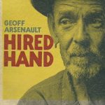 Geoff Arsenault - Hired Hand (2025)