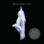 Jun Miyake - Stolen From Strangers (2008)