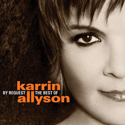 Karrin Allyson - By Request: The Best Of Karrin Allyson (2009)