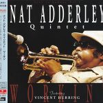 Nat Adderley Quintet - Workin' - Live In Subway, Vol. 1 (1992/2016)