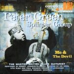 Peter Green Splinter Group - Me And The Devil (2008)