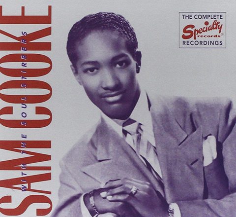 Sam Cooke With The Soul Stirrers - The Complete Specialty Records Recordings (2002)