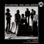 The Awakening - Hear, Sense, and Feel (1972/2003)