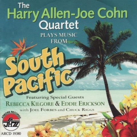 The Harry Allen-Joe Cohn Quartet - Plays Music from South Pacific (2009)