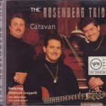 The Rosenberg Trio - Caravan (1994)