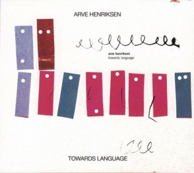 Arve Henriksen - Towards Language (2017)