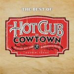 Hot Club of Cowtown - The Best of Hot Club of Cowtown (2008)