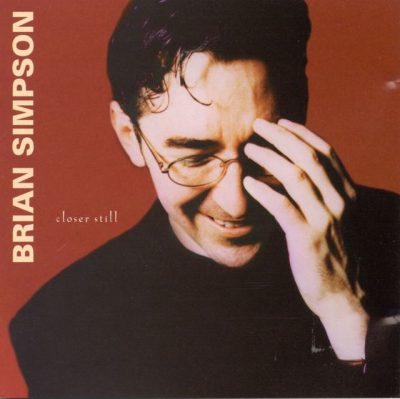 Brian Simpson - Closer Still (1995)