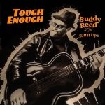 Buddy Reed & Th' Rip It Ups - Tough Enough (2025)