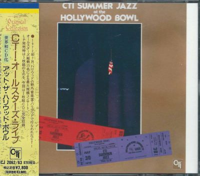 CTI All-Stars - CTI Summer Jazz At The Hollywood Bowl (1972/1991)