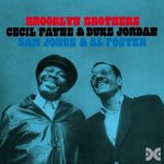 Cecil Payne & Duke Jordan - Brooklyn Brothers (1998)