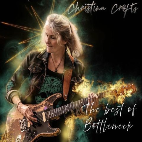 Christina Crofts - Best Of Bottleneck (2025)