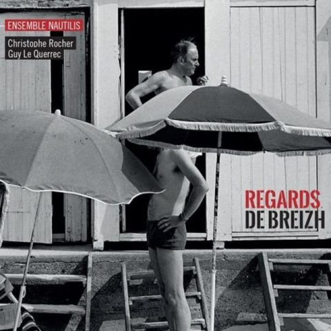 Ensemble Nautilis - Regards de Breizh (2016)