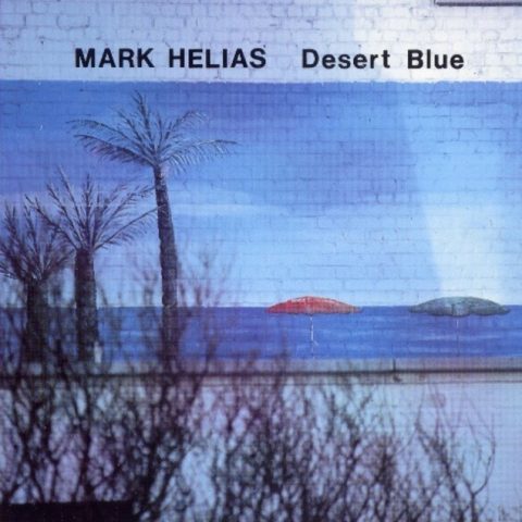 Mark Helias - Desert Blue (1989)