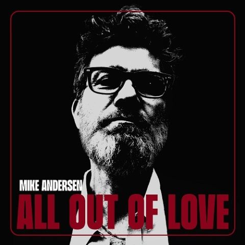 Mike Andersen - All Out Of Love (2025)