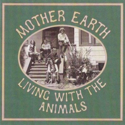 Mother Earth - Living With The Animals (1968)