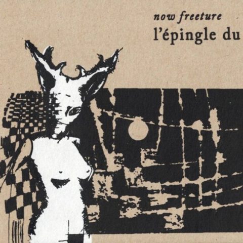 Now Freeture - Lepingle du Je (2016)