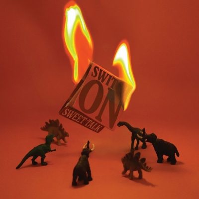 Sweet Talk - Switch On (2025)