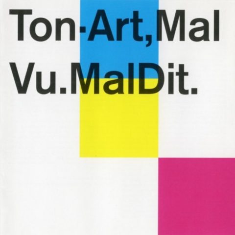 Ton-Art - Mal Vu. Mal Dit. (1991)