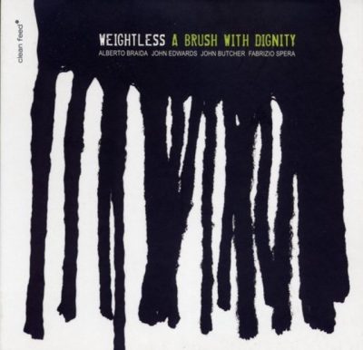 Weightless - A Brush with Dignity (2009)