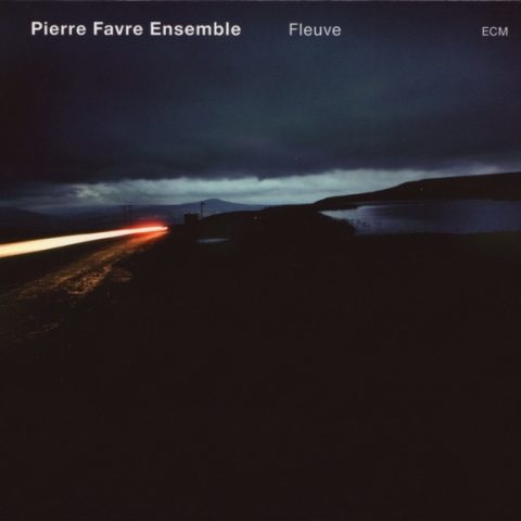 Pierre Favre Ensemble - Fleuve (2006)