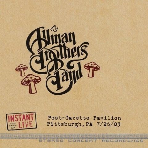 Allman Brothers Band – Pittsburgh, Pa 7-26-03 (2018)