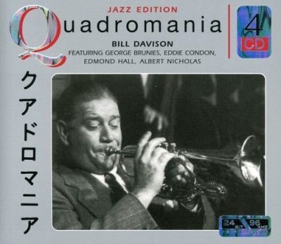 Bill Davison - Quadromania (2005)