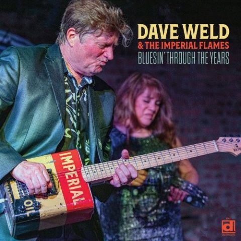Dave Weld & The Imperial Flames - Bluesin' Through the Years (Remastered) (2025)