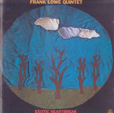 Frank Lowe Quintet - Exotic Heartbreak (1993)