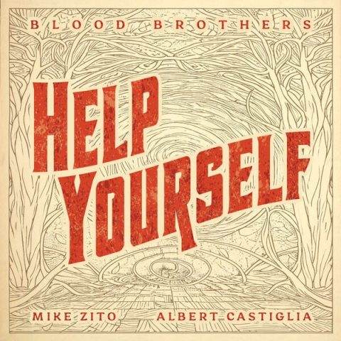 Mike Zito and Albert Castiglia's Blood Brothers - Help Yourself (2025)