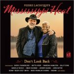 Mississippi Heat - Don't Look Back (2025)