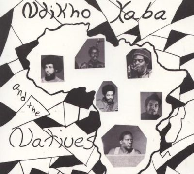 Ndikho Xaba and the Natives - Ndikho Xaba and the Natives (1971/2015)