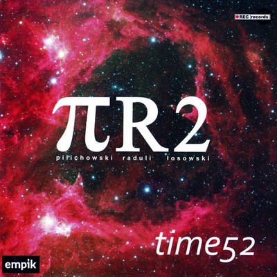 Pi-eR-2 - Time 52 (2008)