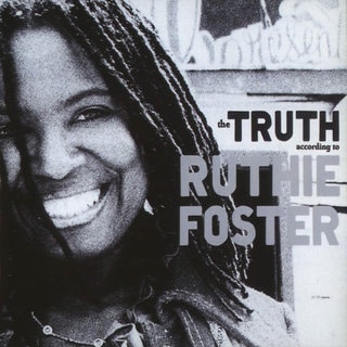 Ruthie Foster - The Truth According to Ruthie Foster (2009)