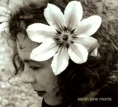 Sarah Jane Morris - August (2001)