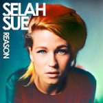 Selah Sue - Reason (Limited Edition) (2015)