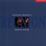 Stephane Grappelli & Martin Taylor - Reunion (1993)