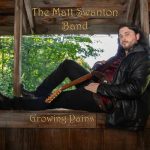 The Matt Swanton Band - Growing Pains (2025)