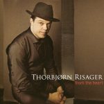 Thorbjorn Risager - From The Heart (2007)