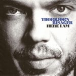 Thorbjorn Risager - Here I Am (2007)