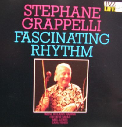 Stéphane Grappelli - Fascinating Rhythm (1985)