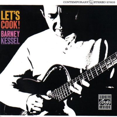 Barney Kessel - Let's Cook! (1957/1999)