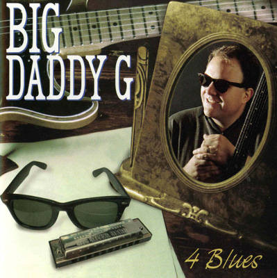 Big Daddy G - 4 Blues (1998)
