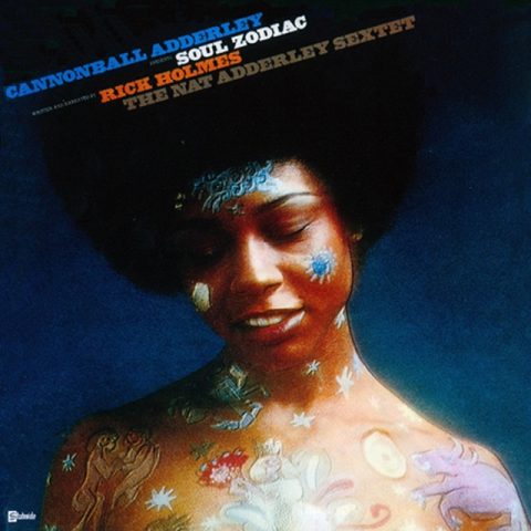 Cannonball Adderley - Soul Zodiac (1972/2008)