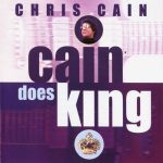 Chris Cain - Cain Does King (2001)