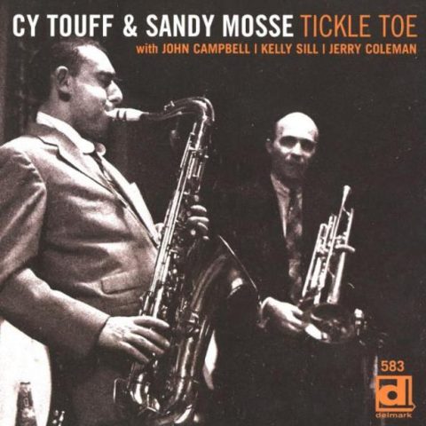 Cy Touff & Sandy Mosse - Tickle Toe (1981/2008)