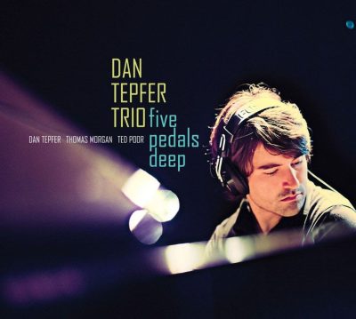 Dan Tepfer Trio - Five Pedals Deep (2010)