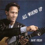 Dave Fields - All Wound Up (2008)